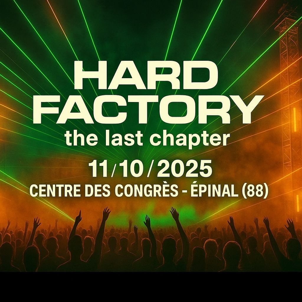 Hard Factory - The Last chapter 2025
