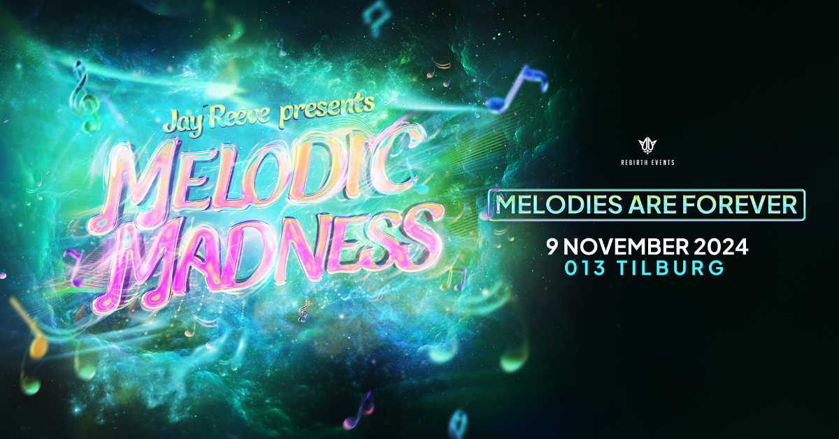 Jay Reeve - Melodic Madness 2024